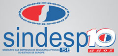 SINDESP-SE – Sindicato das Empresas de Segurança Privada do Estado de Sergipe