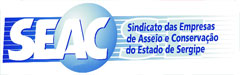 SEAC – Sindicato das Empresas de Asseio e Conservação do Estado de Sergipe
